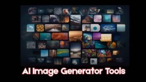 Dark-themed collage of many small digital images arranged in a grid, showcasing landscapes, abstract visuals, and creative artwork, with bold text at the bottom reading ‘AI Image Generator Tools.