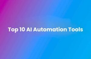 Gradient background transitioning from purple to blue with white text reading ‘Top 10 AI Automation Tools’ centered on the image.