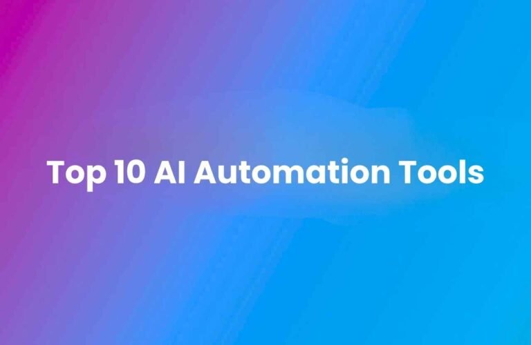 Gradient background transitioning from purple to blue with white text reading ‘Top 10 AI Automation Tools’ centered on the image.