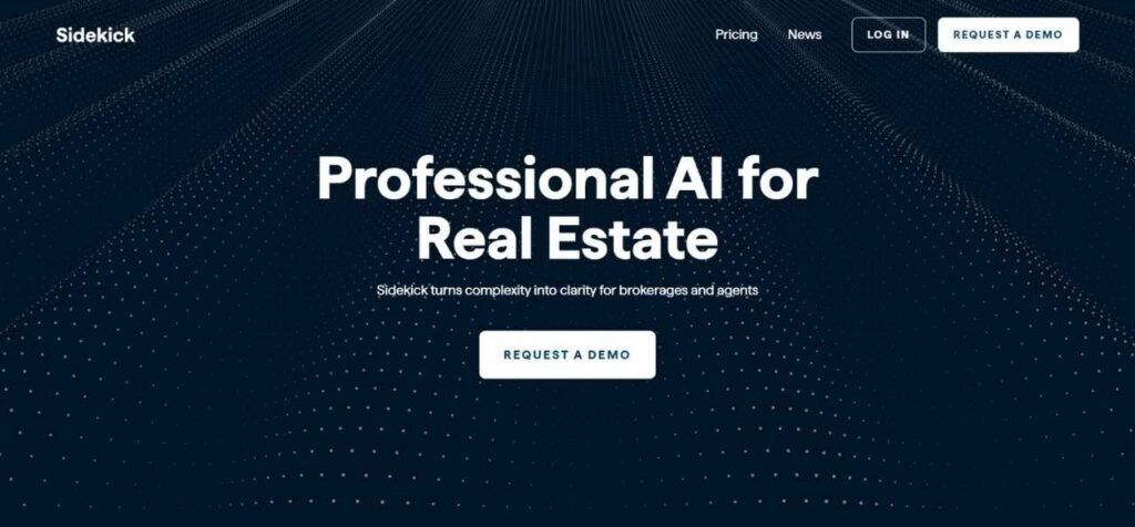 Sidekick website homepage featuring “Professional AI for Real Estate” with request a demo call-to-action on a dark blue background.