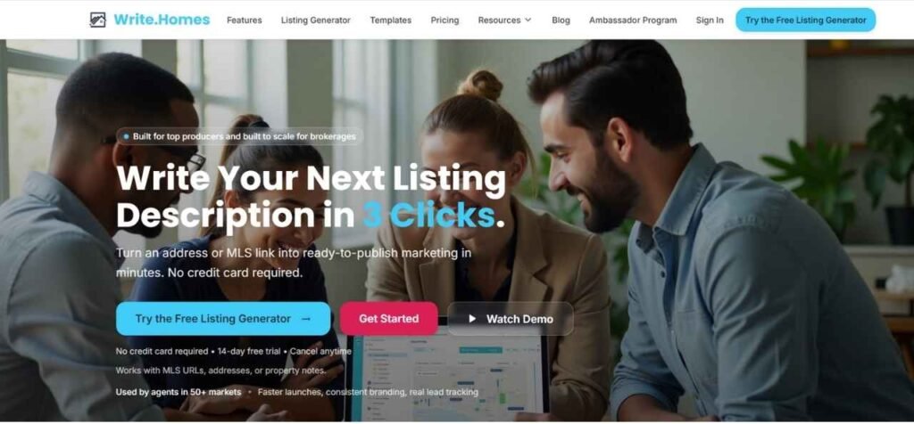 Write.Homes website homepage with headline “Write Your Next Listing Description in 3 Clicks” and call-to-action buttons for real estate agents.