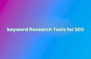 Featured image displaying the text “Keyword Research Tools for SEO” in bold white typography on a purple-to-blue gradient background, representing a guide to search engine optimization keyword research tools.