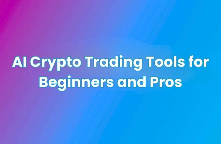 Colorful gradient background in pink, purple, and blue with bold white text that reads “AI Crypto Trading Tools for Beginners and Pros.”