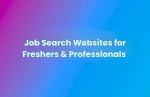 A gradient background transitioning from purple to blue with centered white text reading “Job Search Websites for Freshers & Professionals.”